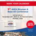 AMEA India 2024 Bitumen and Base Oil Conference rescheduled to November 25th